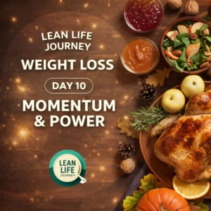 Day 10 Weight Loss Edition