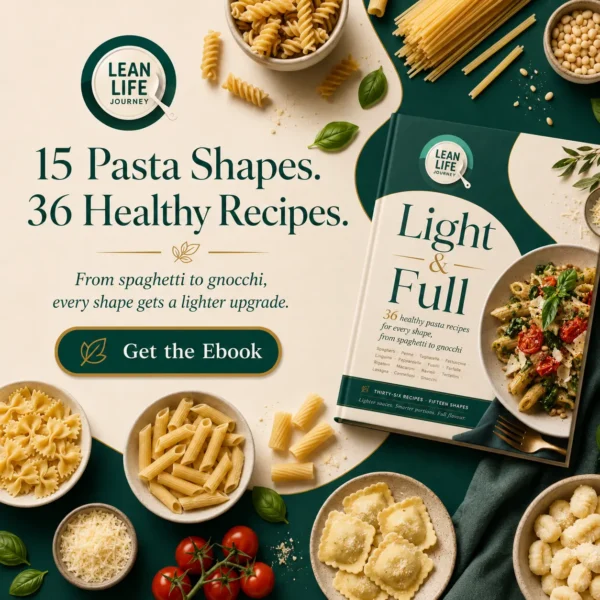 Light and Full ebook showing 15 pasta shapes and 36 healthy pasta recipes