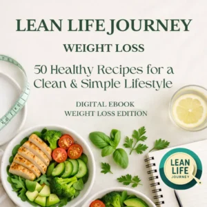 Weight loss recipe ebook with 50 healthy recipes for a clean and simple lifestyle